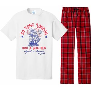 So Long London Had A Good Run Funny 4th Of July Pajama Set