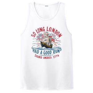 So Long London Had A Good Run Funny 4th Of July PosiCharge Competitor Tank