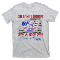 So Long London Funny 4th Of July Design T-Shirt