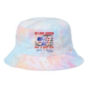 So Long London Funny 4th Of July Design Tie Dye Newport Bucket Hat