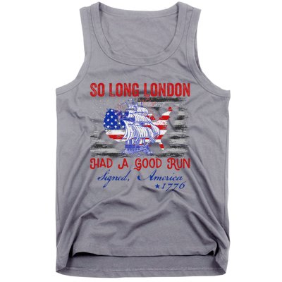 So Long London Funny 4th Of July Design Tank Top