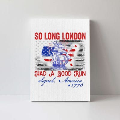 So Long London Funny 4th Of July Design Canvas