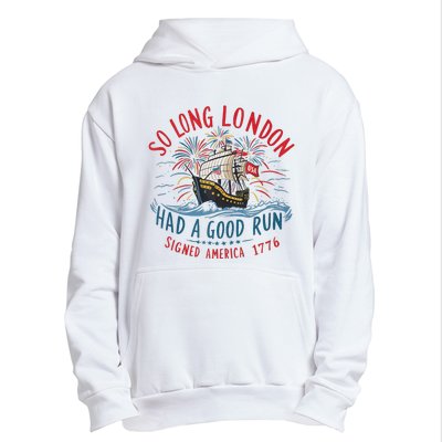 So Long London Had A Good Run Funny 4th Of July Gift Urban Pullover Hoodie