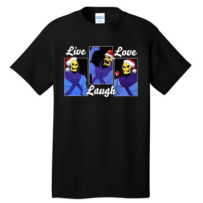 Skeleton Live Laugh Love Funny Hat Christmas Tall T-Shirt