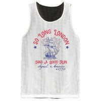 So Long London Had A Good Run Funny 4th Of July Gift Mesh Reversible Basketball Jersey Tank