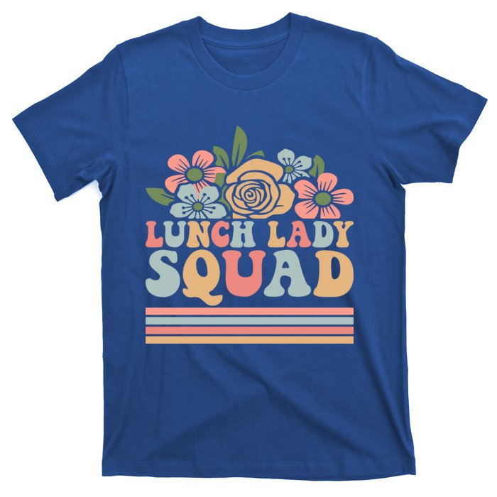 School Lunch Lady Squad Cafeteria Worker Lunchroom Warrior Great Gift T-Shirt