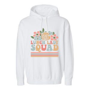 School Lunch Lady Squad Cafeteria Worker Lunchroom Warrior Great Gift Garment-Dyed Fleece Hoodie