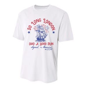 So Long London 4th Of July 1776 Usa Patriotic Performance Sprint T-Shirt