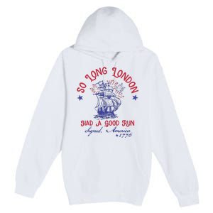 So Long London 4 Of July Premium Pullover Hoodie