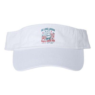 So Long London Had A Good Run Funny 4th Of July Valucap Bio-Washed Visor