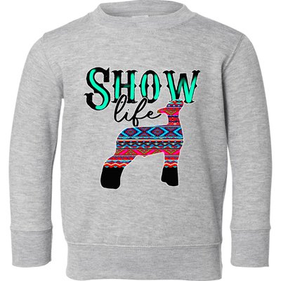 Show Life Livestock Lamb Show Market Aztec Serape Toddler Sweatshirt