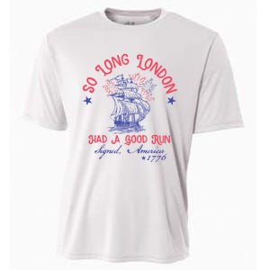 So Long London Had A Good Run Funny 4th Of July Cooling Performance Crew T-Shirt