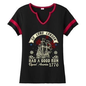 So Long London Had A Good Run Funny 4th Of July Ladies Halftime Notch Neck Tee