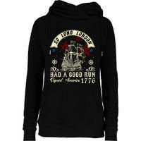 So Long London Had A Good Run Funny 4th Of July Womens Funnel Neck Pullover Hood