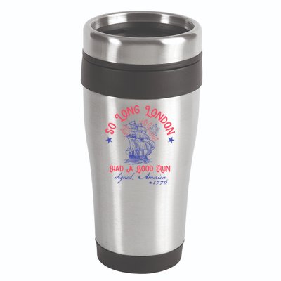 So Long London Had A Good Run Funny 4th Of July 16oz Travel Tumbler