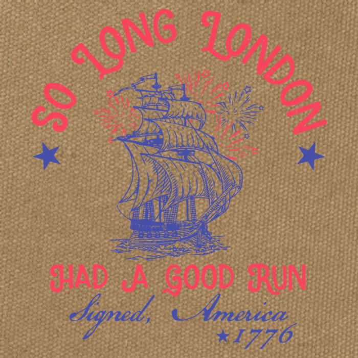 So Long London Had A Good Run Funny 4th Of July Cotton Canvas Backpack