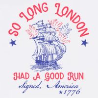 So Long London Had A Good Run Funny 4th Of July Apron