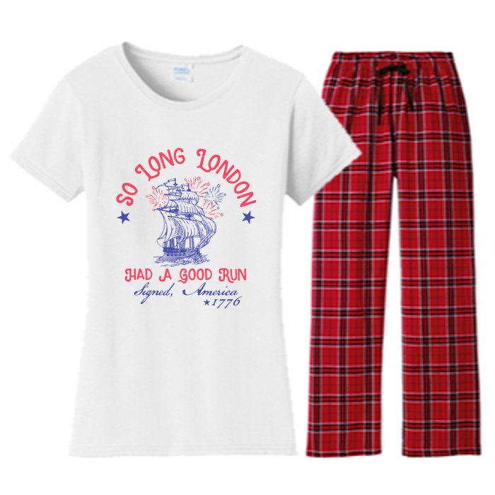 So Long London Had A Good Run Funny 4th Of July Women's Flannel Pajama Set