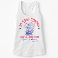 So Long London Had A Good Run Funny 4th Of July Womens Tank Top