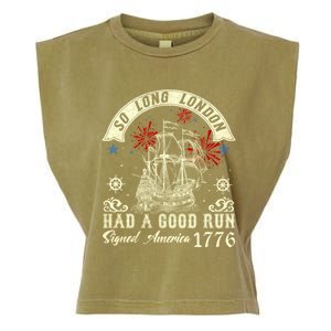 So Long London Had A Good Run Funny 4th Of July Garment-Dyed Women's Muscle Tee