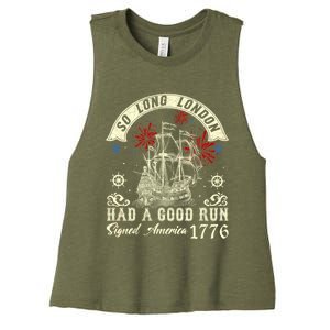 So Long London Had A Good Run Funny 4th Of July Women's Racerback Cropped Tank