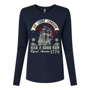 So Long London Had A Good Run Funny 4th Of July Womens Cotton Relaxed Long Sleeve T-Shirt