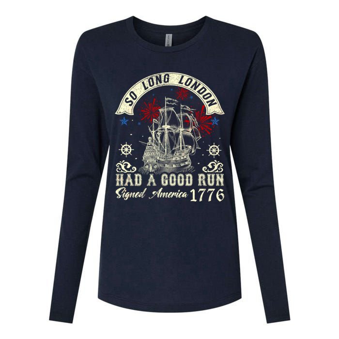 So Long London Had A Good Run Funny 4th Of July Womens Cotton Relaxed Long Sleeve T-Shirt