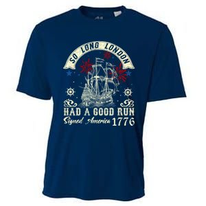 So Long London Had A Good Run Funny 4th Of July Cooling Performance Crew T-Shirt