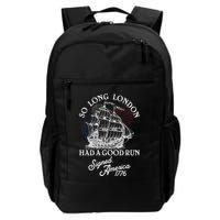 So Long London Had A Good Run Signed America 1776 Backpack