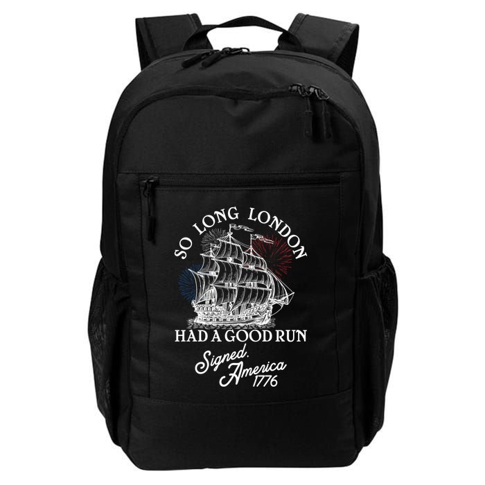 So Long London Had A Good Run Signed America 1776 Backpack