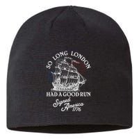So Long London Had A Good Run Signed America 1776 Sustainable Beanie
