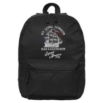 So Long London Had A Good Run Signed America 1776 16 in Basic Backpack