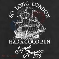 So Long London Had A Good Run Signed America 1776 25L Jumbo Tote