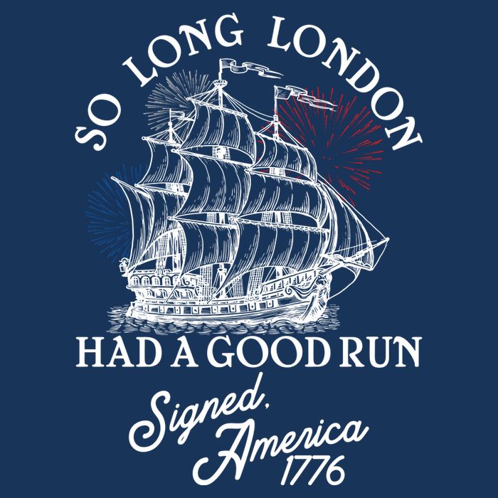 So Long London Had A Good Run Signed America 1776 Infant Baby Jersey Bodysuit