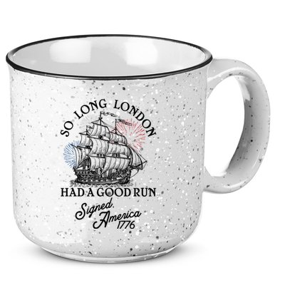 So Long London Had A Good Run Signed America 1776 15oz Campfire Ceramic Mug