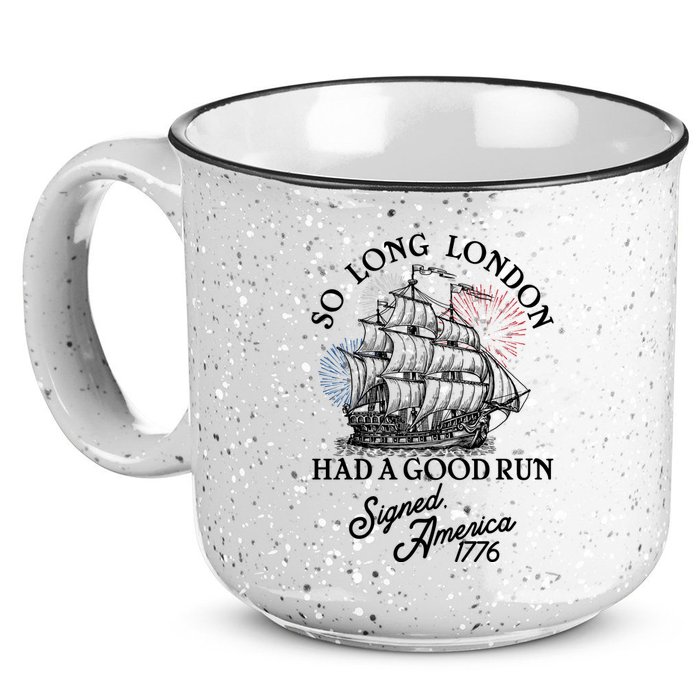 So Long London Had A Good Run Signed America 1776 15oz Campfire Ceramic Mug