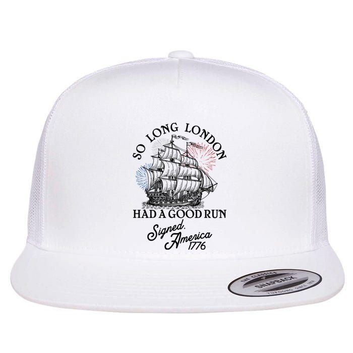 So Long London Had A Good Run Signed America 1776 Flat Bill Trucker Hat