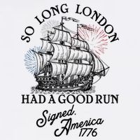 So Long London Had A Good Run Signed America 1776 Premium T-Shirt