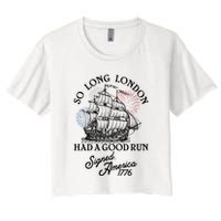 So Long London Had A Good Run Signed America 1776 Crop Top
