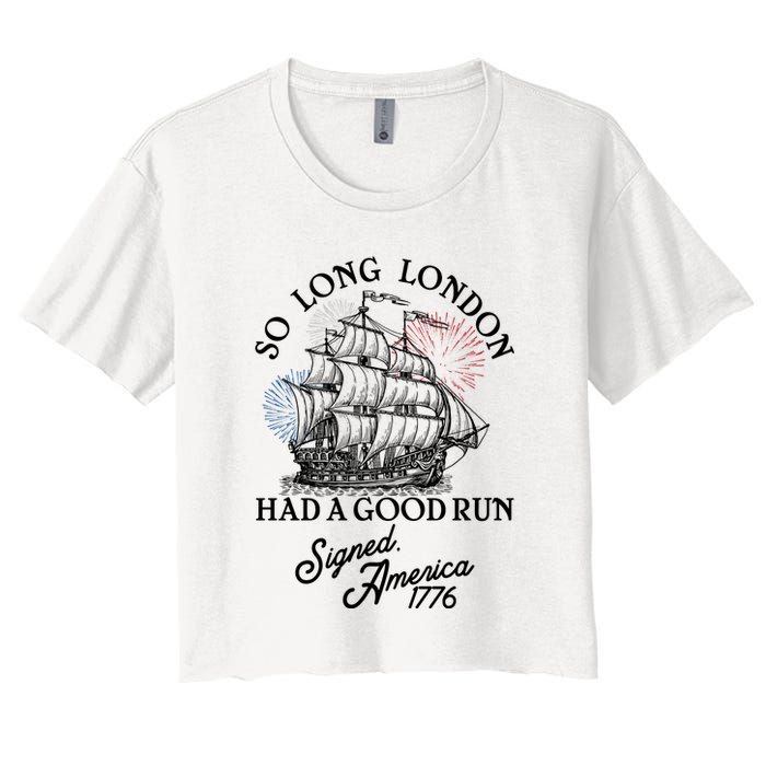 So Long London Had A Good Run Signed America 1776 Crop Top