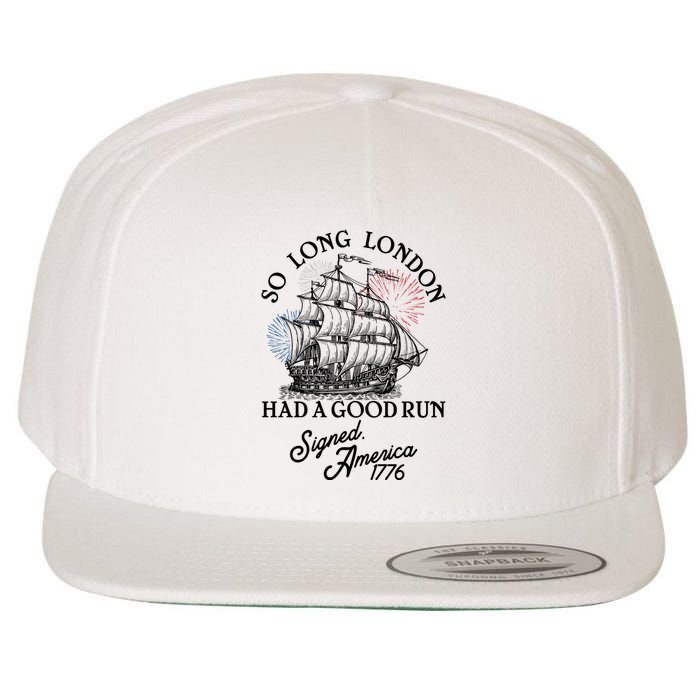 So Long London Had A Good Run Signed America 1776 Wool Snapback Cap