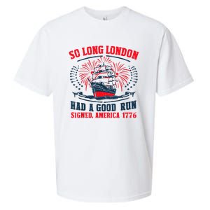 So Long London Had A Good Run Funny 4th Of July Sueded Cloud Jersey T-Shirt