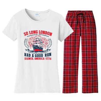 So Long London Had A Good Run Funny 4th Of July Women's Flannel Pajama Set