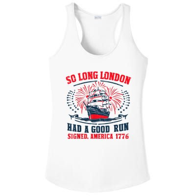 So Long London Had A Good Run Funny 4th Of July Ladies PosiCharge Competitor Racerback Tank