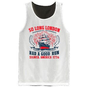 So Long London Had A Good Run Funny 4th Of July Mesh Reversible Basketball Jersey Tank