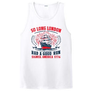 So Long London Had A Good Run Funny 4th Of July PosiCharge Competitor Tank