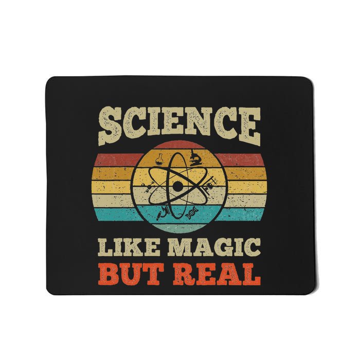Science Like Magic But Real Science Teacher Geek Nerd Mousepad