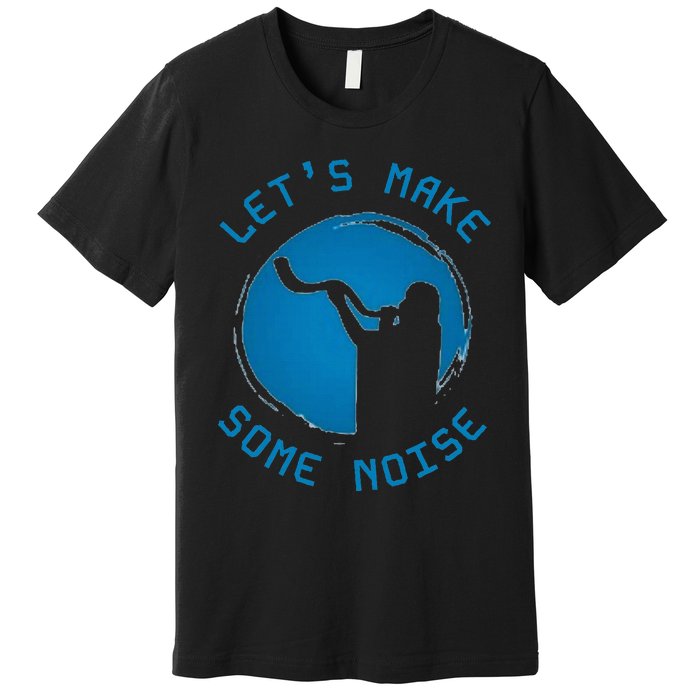 Shofar LetS Make Some Noise Rosh Hashanah Premium T-Shirt