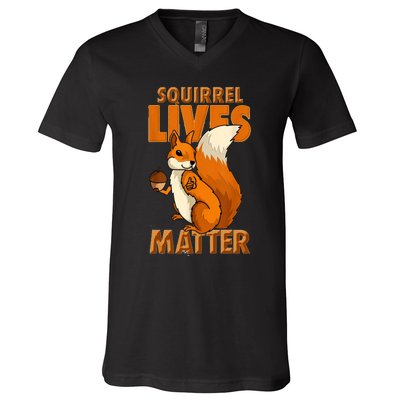 Squirrel Lives Matter I Love Squirrels V-Neck T-Shirt