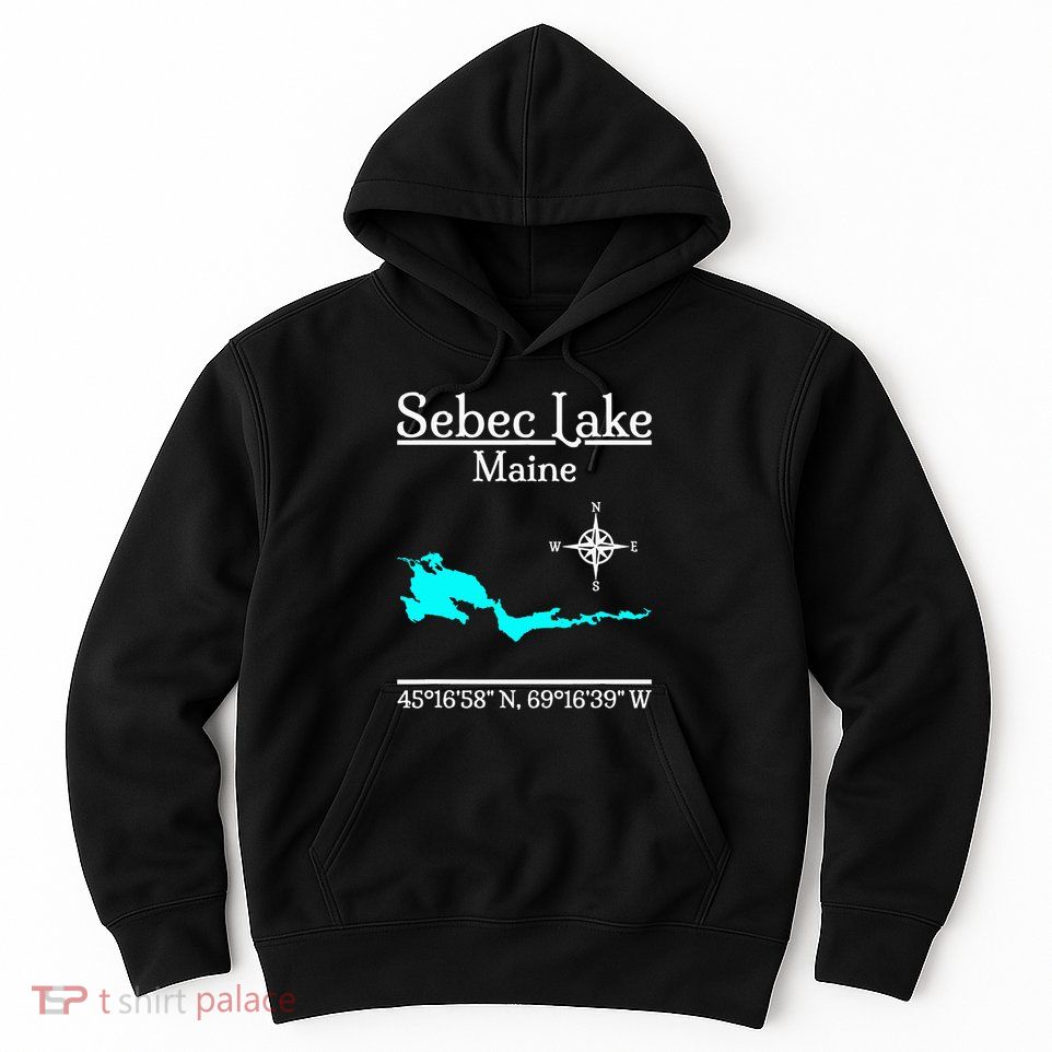Sebec Lake Maine Hoodie